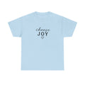 Choose Joy T-Shirt — Minimalist Inspirational Tee with Heart